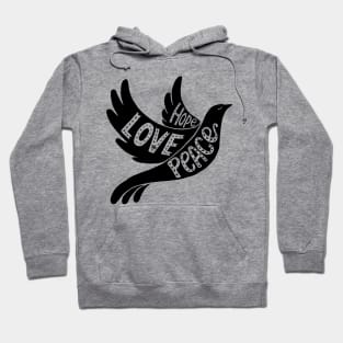 Hope Love Peace Hoodie